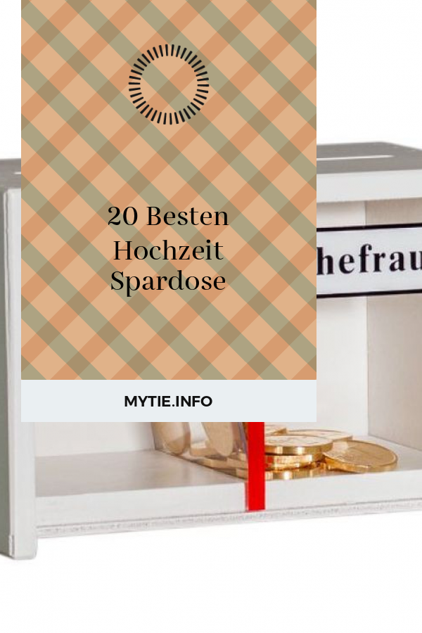 20 Besten Hochzeit Spardose
